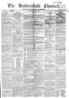 Huddersfield Chronicle Saturday 12 October 1861 Page 1