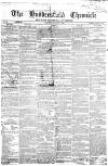 Huddersfield Chronicle Saturday 03 January 1863 Page 1
