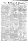 Huddersfield Chronicle Saturday 29 May 1869 Page 1