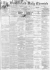 Huddersfield Chronicle Wednesday 01 January 1873 Page 1