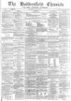 Huddersfield Chronicle Saturday 20 June 1874 Page 1