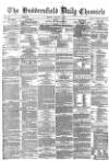 Huddersfield Chronicle Monday 01 January 1877 Page 1