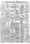 Huddersfield Chronicle Tuesday 09 January 1877 Page 1