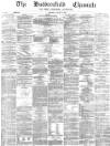 Huddersfield Chronicle Saturday 13 January 1877 Page 1