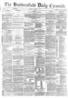 Huddersfield Chronicle Monday 08 October 1877 Page 1