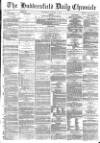 Huddersfield Chronicle Wednesday 02 January 1878 Page 1