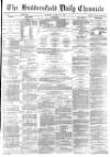 Huddersfield Chronicle Tuesday 20 January 1880 Page 1