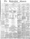 Huddersfield Chronicle Saturday 15 May 1880 Page 1