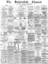 Huddersfield Chronicle Saturday 12 March 1881 Page 1