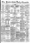 Huddersfield Chronicle Friday 11 November 1881 Page 1