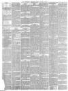 Huddersfield Chronicle Saturday 21 January 1882 Page 2