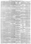 Huddersfield Chronicle Tuesday 11 April 1882 Page 3