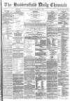Huddersfield Chronicle Thursday 15 November 1883 Page 1