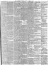 Huddersfield Chronicle Saturday 17 November 1883 Page 7