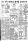 Huddersfield Chronicle Thursday 22 November 1883 Page 1