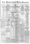 Huddersfield Chronicle Friday 31 October 1884 Page 1
