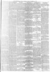 Huddersfield Chronicle Friday 21 November 1884 Page 3