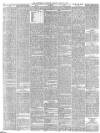 Huddersfield Chronicle Saturday 28 March 1885 Page 6