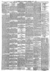 Huddersfield Chronicle Wednesday 29 July 1885 Page 4