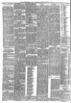 Huddersfield Chronicle Tuesday 09 March 1886 Page 4