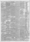 Huddersfield Chronicle Friday 04 March 1887 Page 4