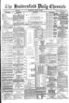 Huddersfield Chronicle Wednesday 30 January 1889 Page 1