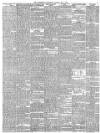 Huddersfield Chronicle Saturday 04 May 1889 Page 7