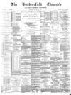 Huddersfield Chronicle Saturday 17 January 1891 Page 1