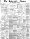 Huddersfield Chronicle Saturday 07 November 1891 Page 1