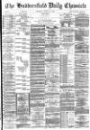 Huddersfield Chronicle Thursday 22 August 1895 Page 1