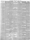 Huddersfield Chronicle Saturday 07 January 1899 Page 6