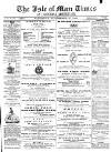Isle of Man Times Saturday 20 November 1869 Page 1