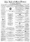 Isle of Man Times Saturday 04 December 1869 Page 1