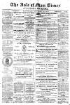 Isle of Man Times Saturday 20 January 1872 Page 1