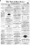Isle of Man Times Saturday 01 June 1878 Page 1
