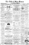 Isle of Man Times Saturday 01 February 1879 Page 1
