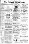 Isle of Man Times Saturday 01 January 1881 Page 1