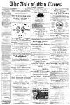 Isle of Man Times Saturday 16 April 1881 Page 1