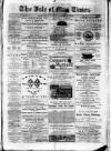 Isle of Man Times Saturday 28 January 1882 Page 1