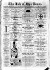 Isle of Man Times Saturday 22 April 1882 Page 1