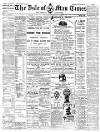 Isle of Man Times Wednesday 20 February 1889 Page 1