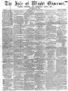 Isle of Wight Observer Saturday 25 June 1864 Page 1