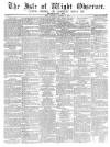Isle of Wight Observer Saturday 01 October 1864 Page 1