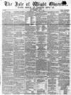 Isle of Wight Observer Saturday 09 June 1866 Page 1