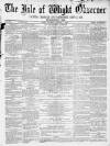 Isle of Wight Observer Saturday 01 January 1870 Page 1