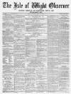 Isle of Wight Observer Saturday 30 April 1870 Page 1