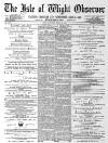 Isle of Wight Observer Saturday 06 March 1880 Page 1
