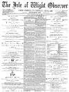Isle of Wight Observer Saturday 30 July 1881 Page 1