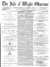 Isle of Wight Observer Saturday 22 October 1881 Page 1