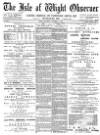 Isle of Wight Observer Saturday 01 October 1887 Page 1